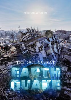 Cover image for Gujrat Earth Quake - a Tragedy story on Stream Storys